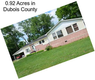 0.92 Acres in Dubois County