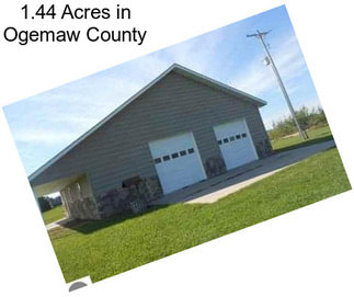 1.44 Acres in Ogemaw County