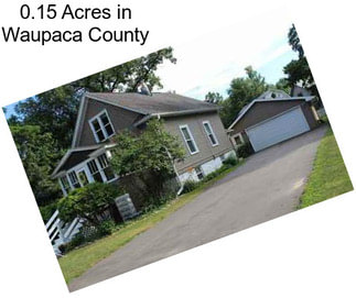 0.15 Acres in Waupaca County
