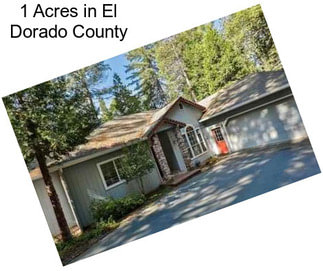 1 Acres in El Dorado County