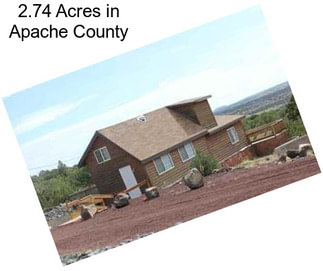 2.74 Acres in Apache County
