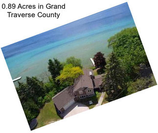 0.89 Acres in Grand Traverse County