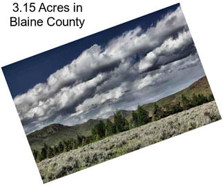 3.15 Acres in Blaine County