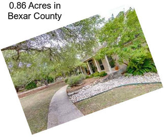 0.86 Acres in Bexar County