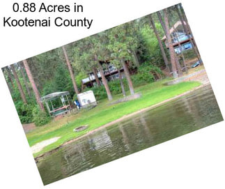 0.88 Acres in Kootenai County