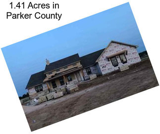 1.41 Acres in Parker County