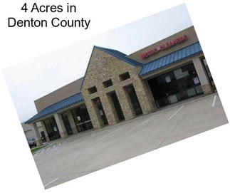 4 Acres in Denton County