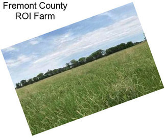 Fremont County ROI Farm