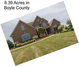 8.39 Acres in Boyle County