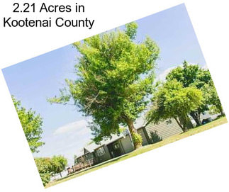 2.21 Acres in Kootenai County