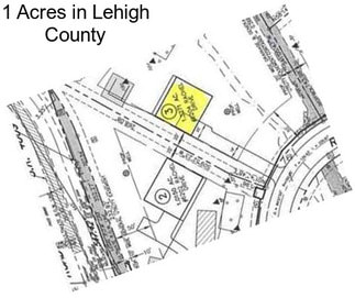 1 Acres in Lehigh County