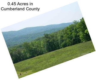 0.45 Acres in Cumberland County
