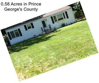 0.58 Acres in Prince George\'s County