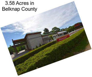 3.58 Acres in Belknap County