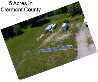 5 Acres in Clermont County