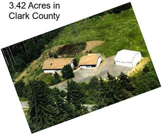 3.42 Acres in Clark County