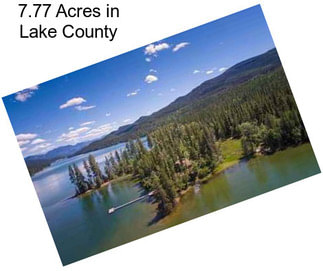 7.77 Acres in Lake County
