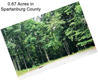 0.67 Acres in Spartanburg County