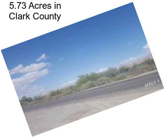 5.73 Acres in Clark County