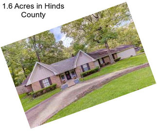 1.6 Acres in Hinds County