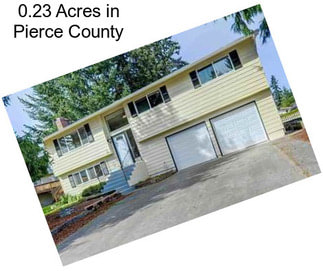 0.23 Acres in Pierce County