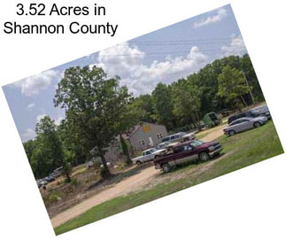 3.52 Acres in Shannon County