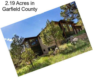 2.19 Acres in Garfield County