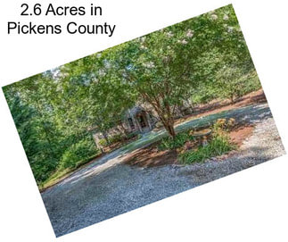 2.6 Acres in Pickens County