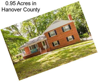 0.95 Acres in Hanover County