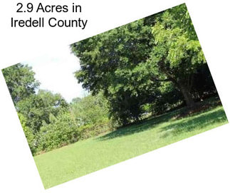 2.9 Acres in Iredell County