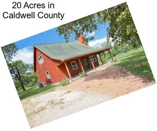 20 Acres in Caldwell County