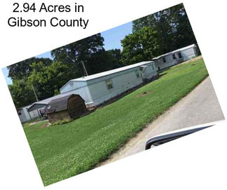 2.94 Acres in Gibson County