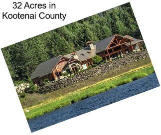 32 Acres in Kootenai County