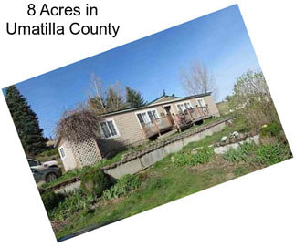 8 Acres in Umatilla County