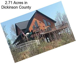 2.71 Acres in Dickinson County