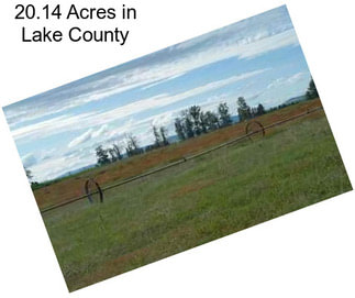 20.14 Acres in Lake County