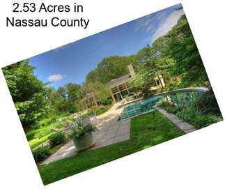 2.53 Acres in Nassau County