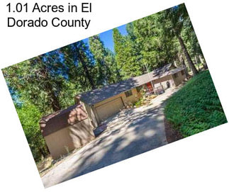 1.01 Acres in El Dorado County