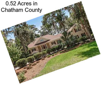 0.52 Acres in Chatham County