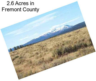 2.6 Acres in Fremont County