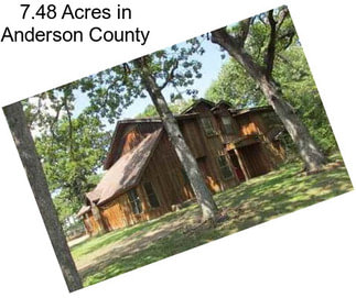 7.48 Acres in Anderson County