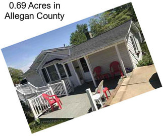 0.69 Acres in Allegan County
