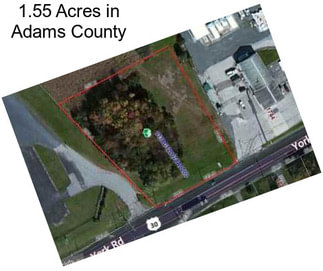 1.55 Acres in Adams County