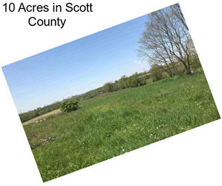 10 Acres in Scott County