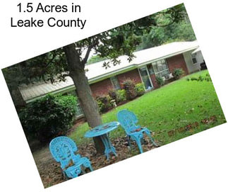 1.5 Acres in Leake County
