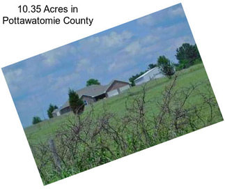 10.35 Acres in Pottawatomie County