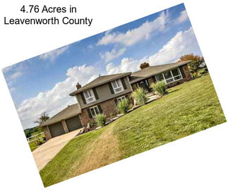 4.76 Acres in Leavenworth County