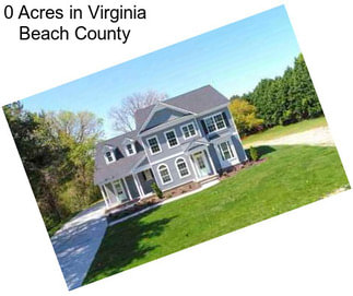 0 Acres in Virginia Beach County