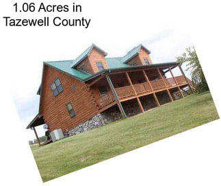 1.06 Acres in Tazewell County
