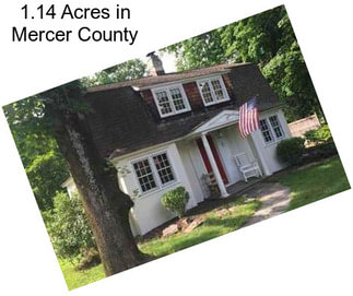 1.14 Acres in Mercer County